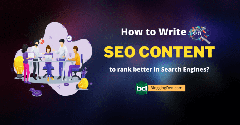 How to Write SEO Content to Rank better in Search Engines?