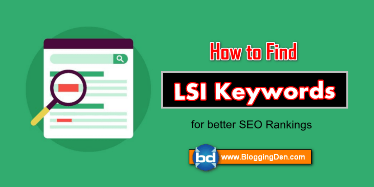 How to find LSI Keywords for a better SEO Ranking? (Free Guide)