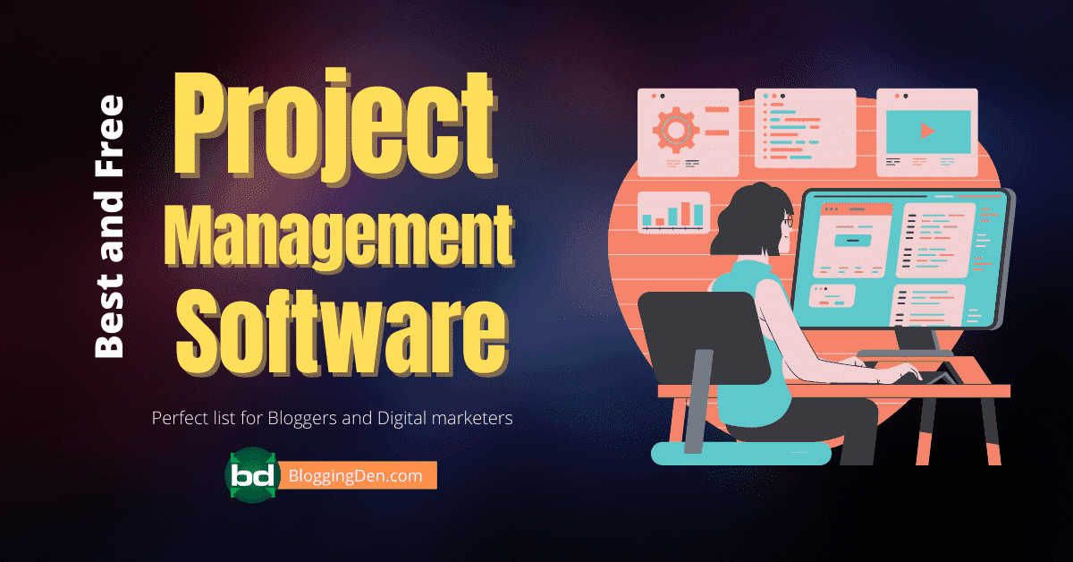 15 Best Free Project Management Software for Bloggers