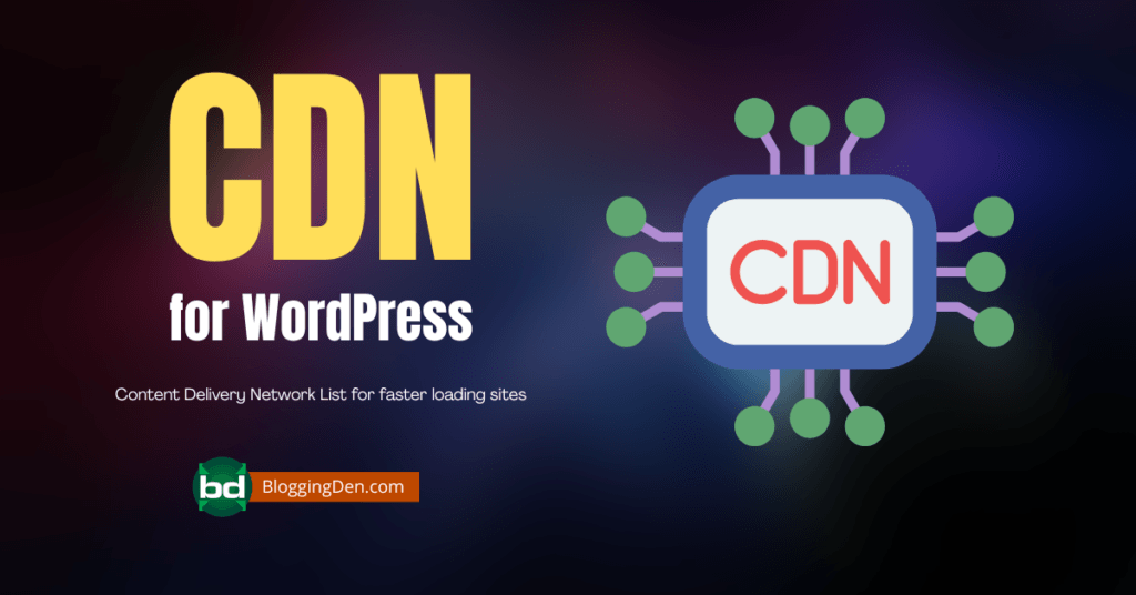 Best CDN for WordPress Sites