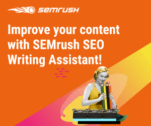 improve your content with SEMRUSH SEO writing assistant