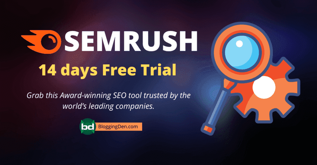 SEMrush free trial for 14 days