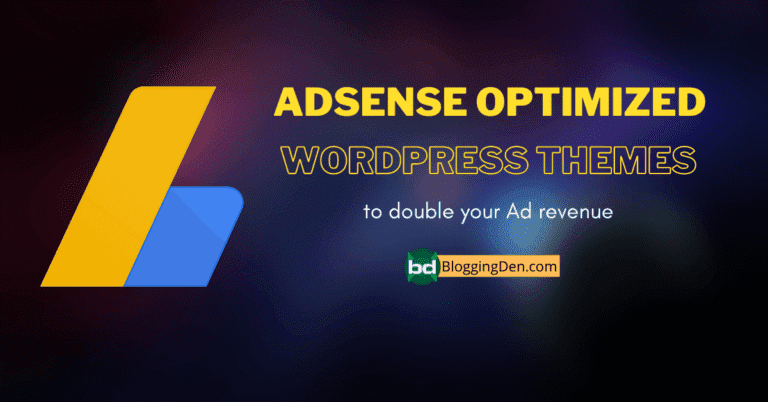 12+ Best Adsense optimized WordPress themes for more Revenue