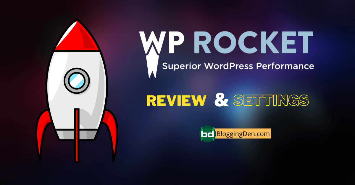 WP rocket Review and settings