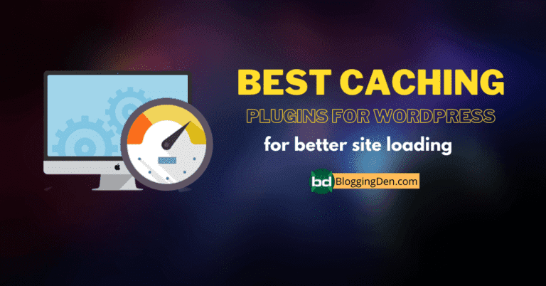 12 Best WordPress Caching Plugins for better Page Loading