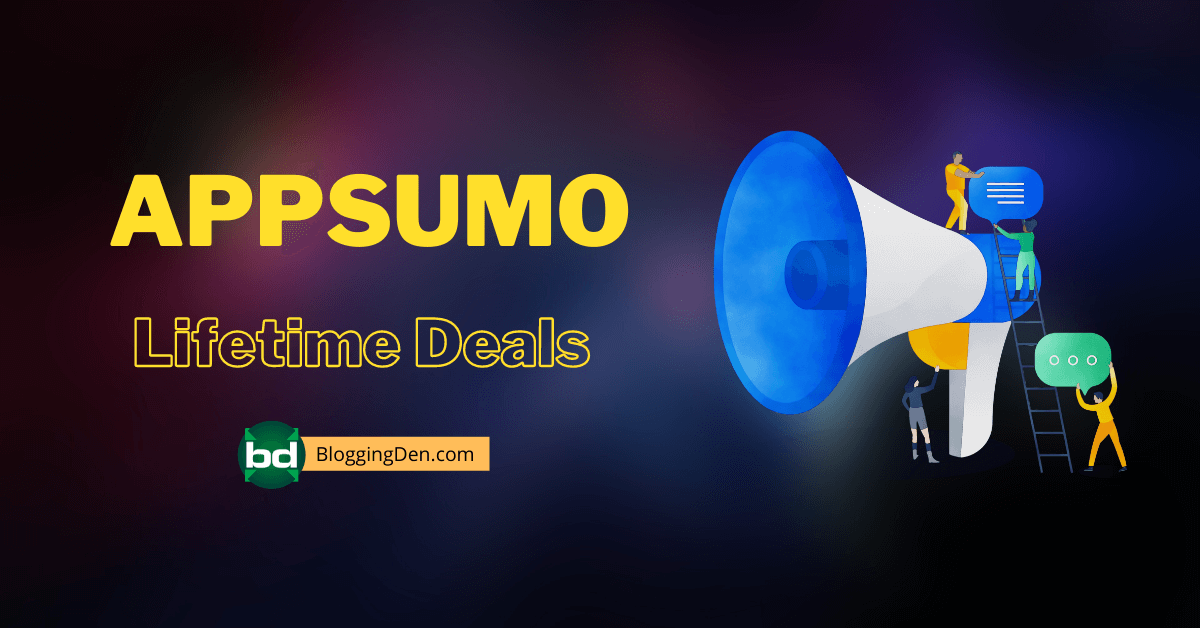 20+ Best AppSumo Lifetime Deals for Bloggers and Online Marketers