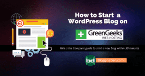 How to Start a WordPress blog on Greengeeks