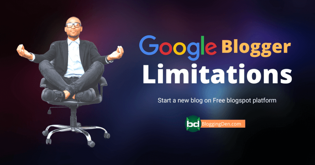 Google blogger limitations