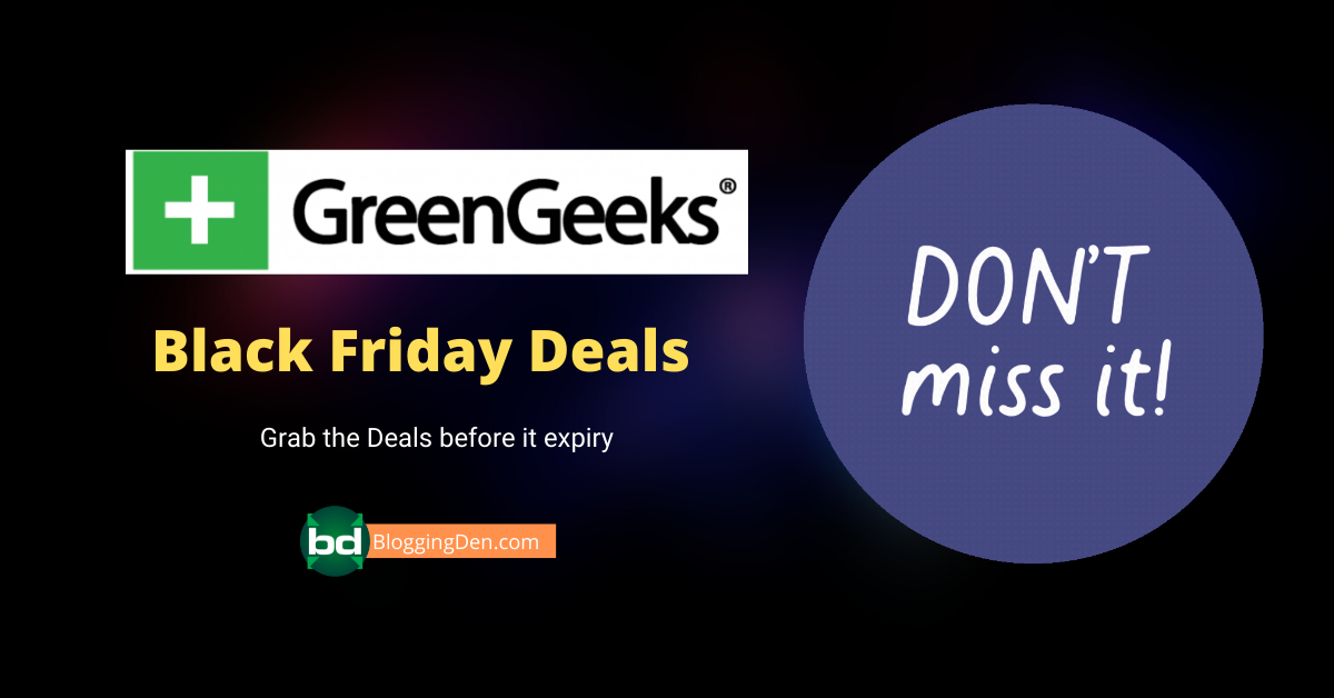 GreenGeeks Black Friday deals and Cyber Monday Sales
