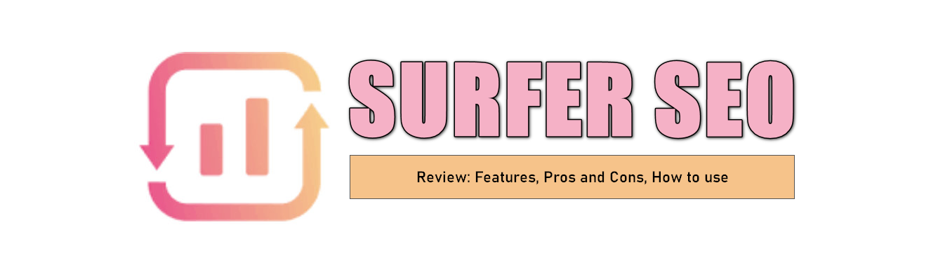 Surfer SEO review and alternative