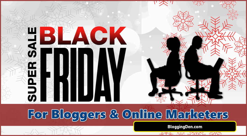 black friday deals for Bloggers 2024
