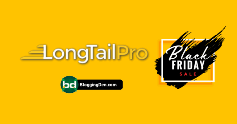 Long Tail Pro Black Friday Deal 2024: Up to 50% Discount (Starting at $25.90/Month)