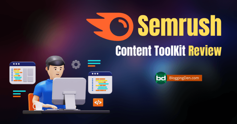 Semrush Content Toolkit Review 2026