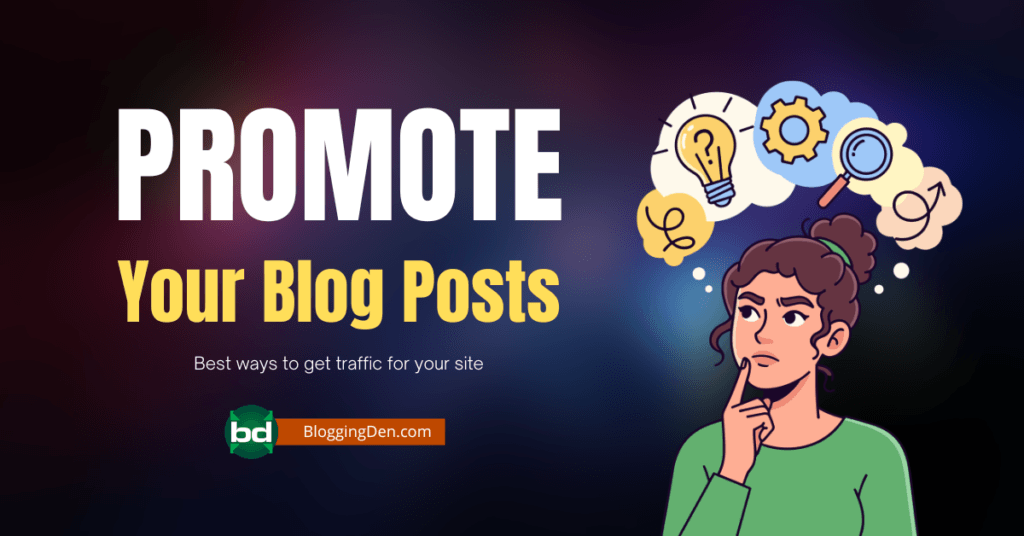 Best ways to promote Blog posts